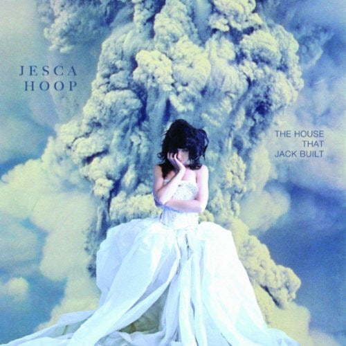 Jesca Hoop- The House that jack built