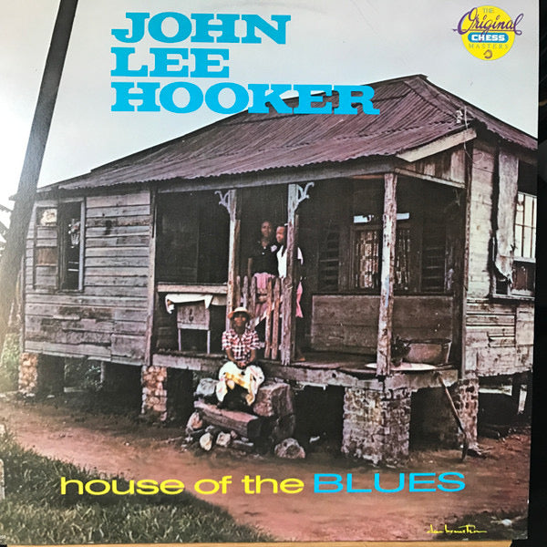 John Lee hooker - house of the blues