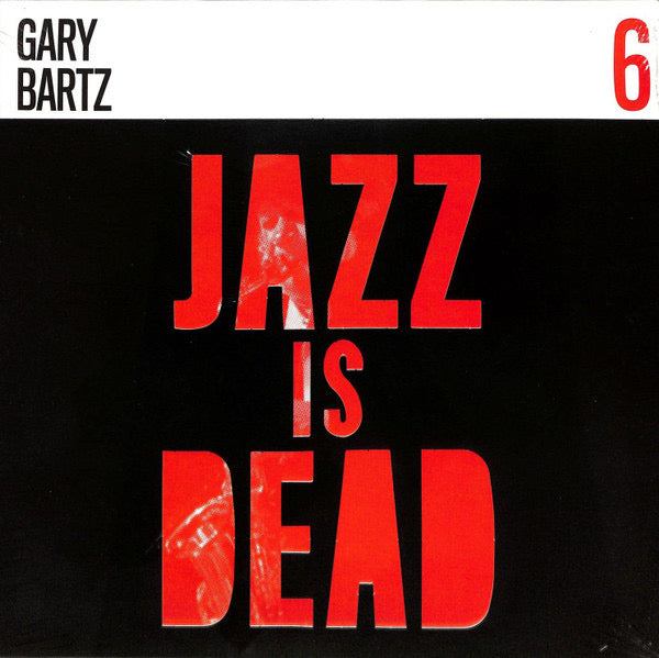 Gary bartz- jazz is dead 6 - USED