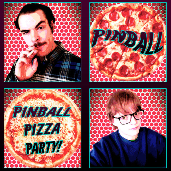 Pinball - pinball pizza party