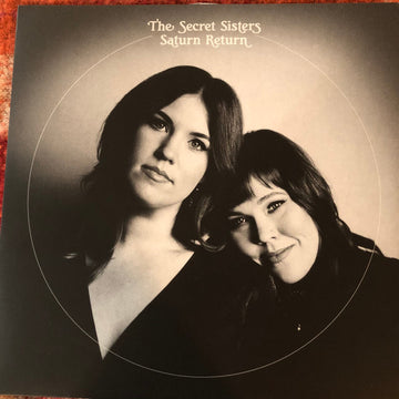 Secret Sisters - Saturn Return