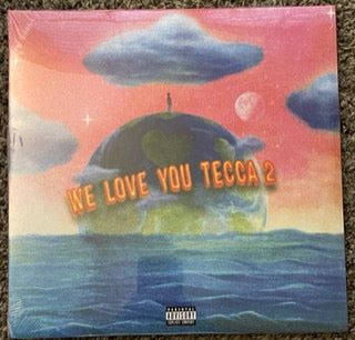 Lil tecca- we love you tecca 2