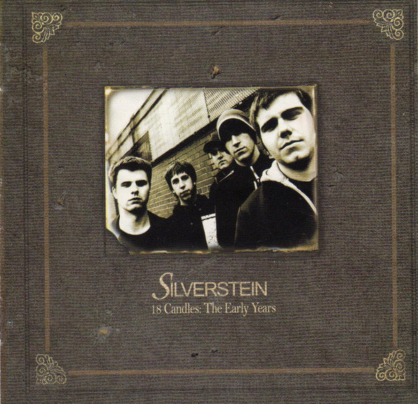 Silverstein- 18 candles: the early years