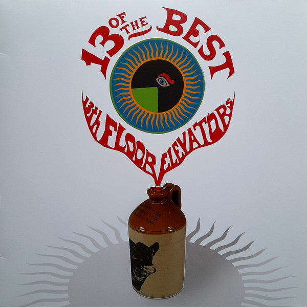 13th Floor Elevators- 13 of the best used