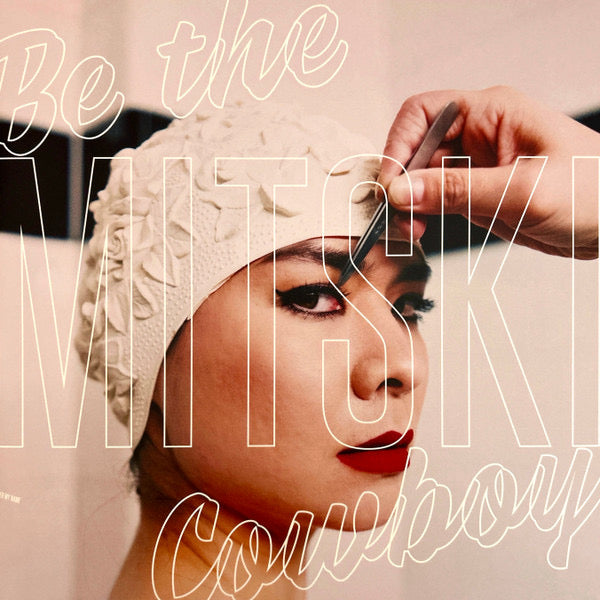 Mitski - be the cowboy