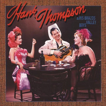 Hank Thompson & his brazos valley boys CD box set
