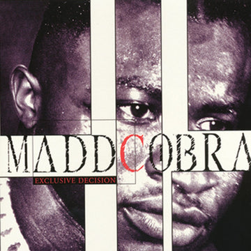 Maddcobra- Exclusive Decision