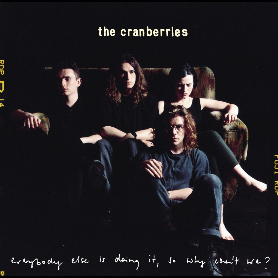 Cranberries- Everybody Else Is Doing It, So Why Can't We