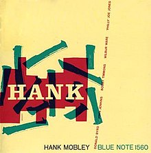 Hank Mobley- Hank