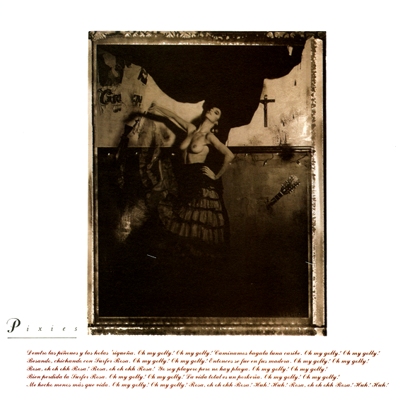 Pixies- Surfer Rosa