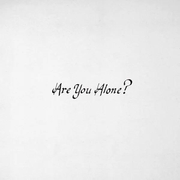 Majical Cloudz- Are you Alone?