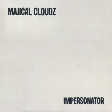 Majical Cloudz- Impersonator