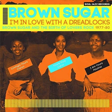 Brown Sugar- I'm In Love With A Dreadlocks