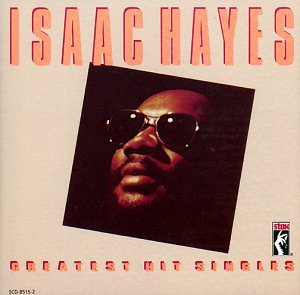 Isaac Hayes- Greatest Hit Singles