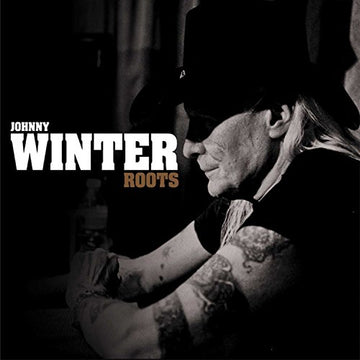 Johnny Winter- Roots