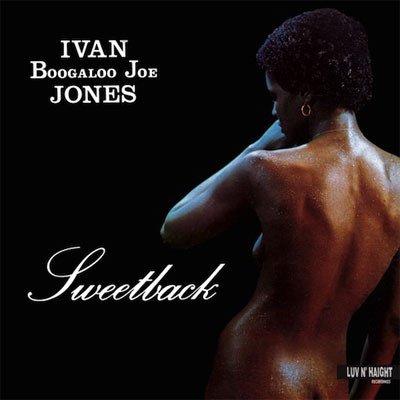 Ivan Jones- Sweetback