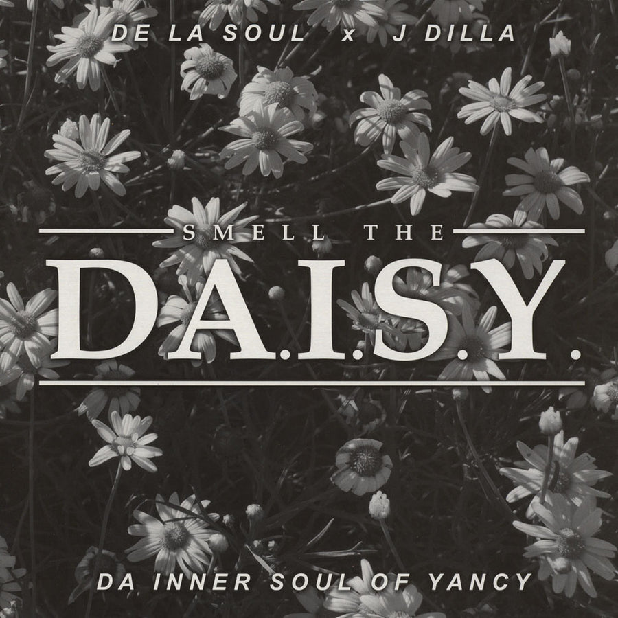 De La Soul & J Dilla- Smell The DAISY