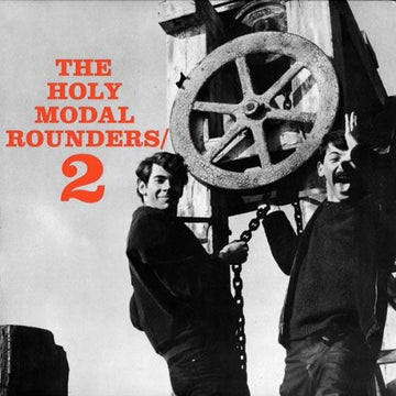 Holy Modal Rounders- 2