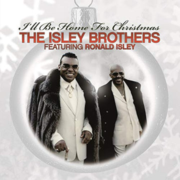 Isley Brothers- I'll Be Home For Christmas