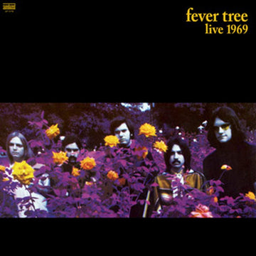 Fever Tree- Live 1969
