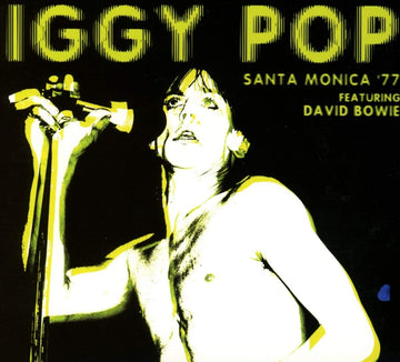 Iggy Pop- Santa Monica '77