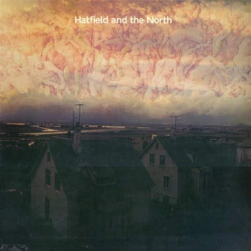 Hatfield and the North- ST