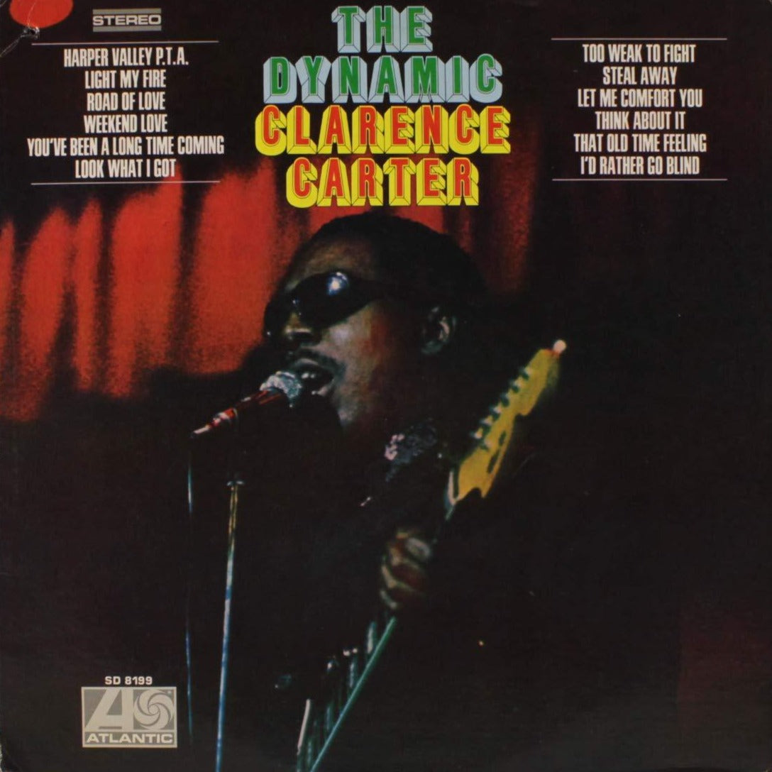 Clarence Carter- The Dynamic