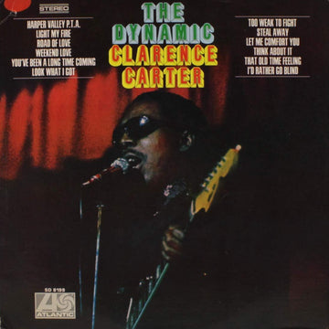 Clarence Carter- The Dynamic