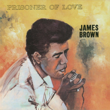 James Brown- Prisoner Of Love