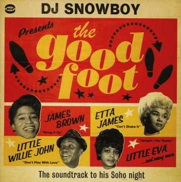 DJ Snowboy- The Good Foot