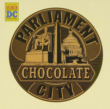 Parliament- Chocolate City