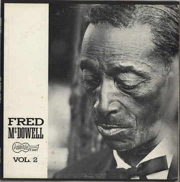 Mississippi Fred McDowell- Vol. 2