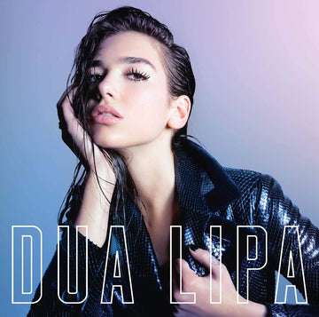 Dua Lipa- Dua Lipa