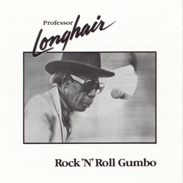 Professor Longhair- R&R Gumbo