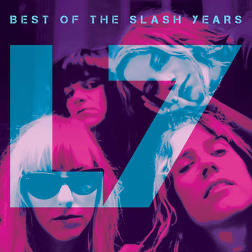 L7- Best of the Slash Years