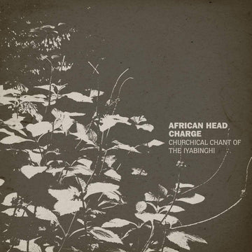 African Head Charge- Churchical Chant