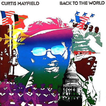 Curtis Mayfield- Back to the World