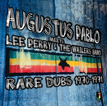 Augustus Pablo- Rare Dubs 1970-71