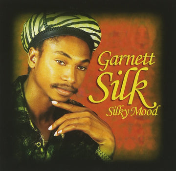 Garnett Silk- Silky Mood