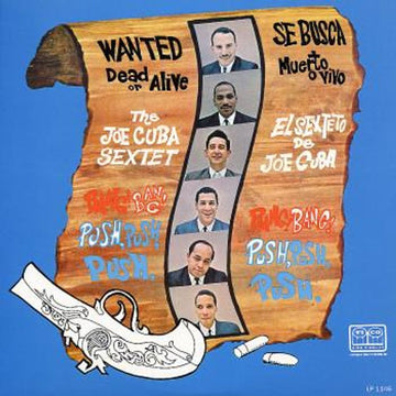Joe Cuba- Wanted Dead or Alive