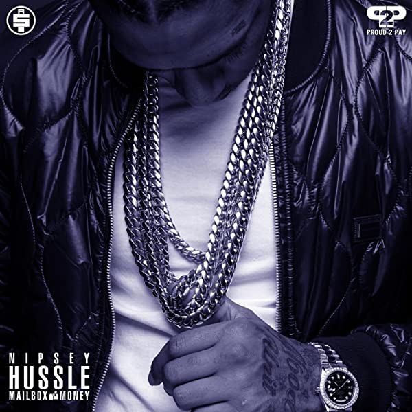 Nipsey Hussle- Mailbox Money