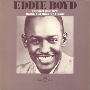 Eddie Boyd- Rattin' & Running Around