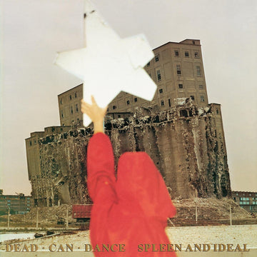 Dead Can Dance- Spleen & Ideal