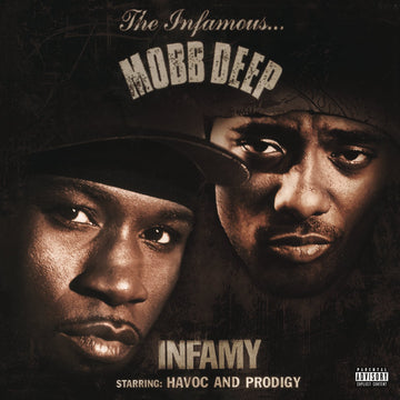 Mobb Deep- Infamy