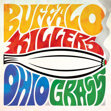 Buffalo Killers- Ohio Grass