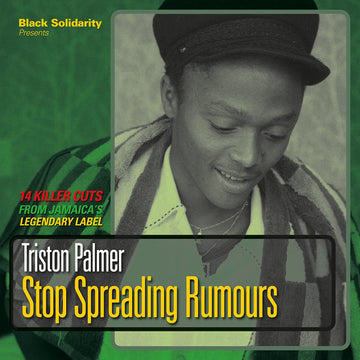 Triston Palmer- Stop Spreading Rumours