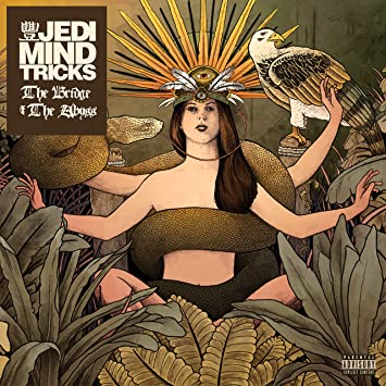 Jedi Mind Tricks- The Bridge & the Abyss