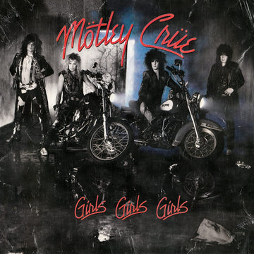 Motley Crue- Girls Girls Girls