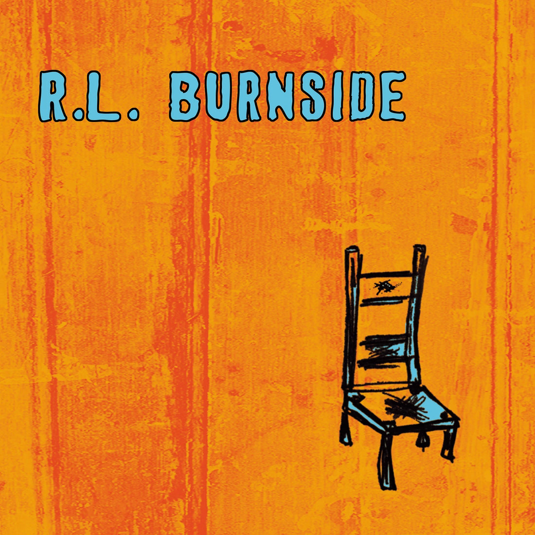 RL Burnside- Wish I Was In Heaven sitting down