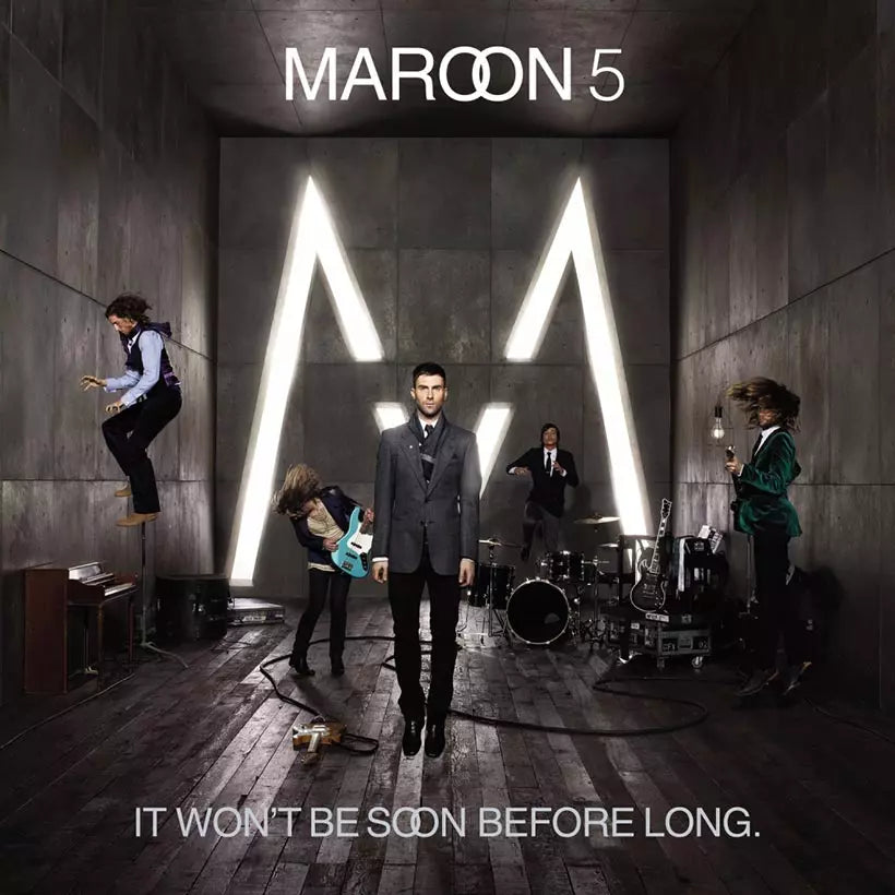 Maroon 5- It Won't Be Soon Before Long